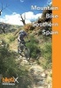 Mountain Bike Southern Spain - 27 Mountain Bike Routes Around Malaga, Granada and the Sierra Nevada (Paperback) - Sue Savege Photo