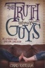 The Truth About Guys (Paperback) - Chad Eastham Photo