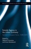 Female Agency in the Urban Economy - Gender in European Towns, 1640-1830 (Hardcover, New) - Deborah Simonton Photo