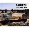 Gallipoli Then and Now (Hardcover) - Steve Newman Photo