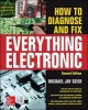 How to Diagnose and Fix Everything Electronic (Paperback, 2nd Revised edition) - Michael Jay Geier Photo