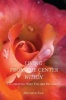 Living from the Center Within - Co-Creating Who You Are Becoming (Paperback) - Michele Rae Photo