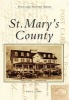 St. Mary's County (Paperback) - Karen L Grubber Photo