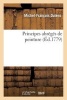 Principes Abreges de Peinture (French, Paperback) - Michel Francois Dutens Photo