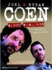 Blood Siblings: the Cinema of Joel & Ethan Coen (Paperback, 2nd) - Paul A Woods Photo