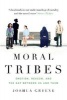 Moral Tribes - Emotion, Reason and the Gap Between Us and Them (Paperback, Main) - Joshua Greene Photo