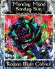 Monday Moon, Sunday Sun (Paperback) - Rowan Blair Colver Photo