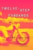 Twelve-Step Fandango (Paperback, 1st U.S. ed) - Chris Haslam Photo