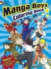 Manga Boys Coloring Book (Paperback, Green) - Mark Schmitz Photo