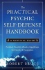 Practical Psychic Self-defense Handbook - A Survival Guide (Paperback, Revised) - Robert Bruce Photo