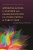 Improving Access to Further and Higher Education for Young People in Public Care - European Policy and Practice (Paperback) - Sonia Jackson Photo