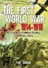 The First World War 1914-1918 (Paperback) - Pam Robson Photo