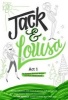 Jack & Louisa: ACT 1 (Hardcover) - Andrew Keenan Bolger Photo