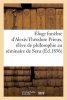 Eloge Funebre D'Alexis-Theodore Prieux, Eleve de Philosophie Au Seminaire de Sens (French, Paperback) - Sans Auteur Photo