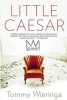 Little Caesar (Paperback) - Tommy Wieringa Photo