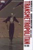 Transmetropolitan, Volume 09 - The Cure (Paperback, New Ed) - Darick Robertson Photo