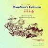 The Story of Wan-Nian's Calendar (English, Chinese, Paperback) - Xue Lin Photo