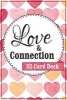 Love and Connection Cards - 52 Simple Acts of Love to Reconnect & Refocus Your Relationship (Cards) - Kathleen Mates Youngman Photo