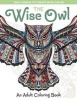 The Wise Owl: An Adult Coloring Book (Paperback) - Spring House Press Photo