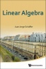 Linear Algebra (Hardcover) - Juan Jorge Schaffer Photo