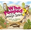 Who Pooped in the Sonoran Desert? - Scats and Tracks for Kids (Paperback) - Gary D Robson Photo