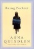 Being Perfect (Hardcover, New) - Anna Quindlen Photo