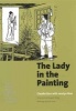 The Lady in the Painting: A Basic Chinese Reader (Paperback, Expanded edition) - Claudia Ross Photo