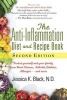 The Anti-Inflammation Diet and Recipe Book - Protect Yourself and Your Family from Heart Disease, Arthritis, Diabetes, Allergies, and More (Spiral bound, 2nd) - Jessica K Black Photo