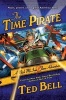 The Time Pirate (Paperback) - Ted Bell Photo