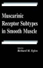 Muscarinic Receptor Subtypes in Smooth Muscle (Hardcover) - Richard M Eglen Photo