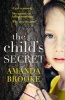 The Child's Secret (Paperback) - Amanda Brooke Photo