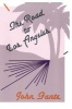 The Road to Los Angeles (Paperback) - John Fante Photo