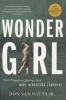 Wonder Girl - The Magnificent Sporting Life of Babe Didrikson Zaharias (Paperback) - Don Van Natta Photo