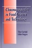 Chromatography in Food Science and Technology (Hardcover) - Tibor Cserhati Photo