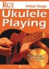 Rgt Initial Stage Ukulele Playing (Paperback) - Tony Skinner Photo