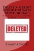 Deleted- Credit Repair for Sales Professionals - Higher Commissions & More Sales (Paperback) - Amanda Smith Photo