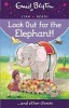 Look Out for the Elephant! (Paperback) - Enid Blyton Photo