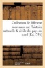 Collection de Differens Morceaux Sur L'Histoire Naturelle Civile Des Pays Du Nord Tome 1 (French, Paperback) - Sans Auteur Photo