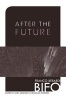 After the Future (Paperback, None) - Franco Berardi Photo