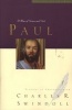 Paul - A Man of Grace and Grit (Paperback) - Charles R Swindoll Photo