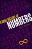 A Brief History of Numbers (Hardcover) - Leo Corry Photo