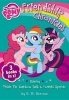 The Friendship Chronicles - Starring Twilight Sparkle, Pinkie Pie & Rainbow Dash (Paperback) - Hasbro Photo