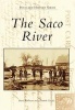 The Saco River (Paperback) - David Robinson Photo