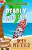 Deadly Wipeout (Paperback) - Beth Prentice Photo