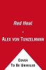 Red Heat - Conspiracy, Murder and the Cold War in the Caribbean (Paperback) - Alex von Tunzelmann Photo