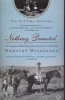 Nothing Daunted - The Unexpected Education of Two Society Girls in the West (Paperback) - Dorothy Wickenden Photo