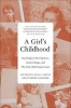 A Girl's Childhood - Psychological Development, Social Change, and the Yale Child Study Center (Hardcover) - Linda C Mayes Photo