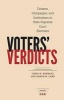 Voters' Verdicts - Citizens, Campaigns, and Institutions in State Supreme Court Elections (Hardcover) - Chris W Bonneau Photo