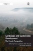 Landscape and Sustainable Development - The French Perspective (Hardcover, New Ed) - Yves Luginbuhl Photo