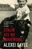 Stalin Ate My Homework (Paperback) - Alexei Sayle Photo